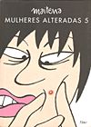 Mulheres Alteradas  n° 5 - Rocco