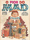 Pior do Mad, O  - Vecchi