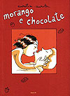 Morango e Chocolate  - Casa 21