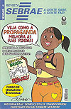Revista Sebrae - A Gente Sabe, A Gente Faz  n° 6 - Globo