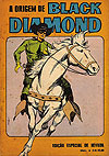 Origem de Black Diamond, A (Edição Especial de Nevada)  - Ebal