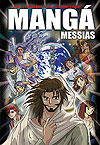 Mangá Messias  - Vida Nova