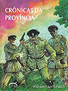 Crônicas da Província  - Via Lettera