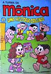 Turma da Mônica - Uma História Original  - Instituto Cultural Mauricio de Sousa