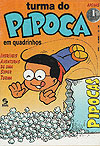 Turma do Pipoca  n° 1 - Sisal Editora
