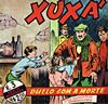 Xuxá (Série Intrépidos)  n° 3 - Vecchi