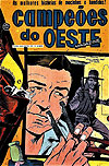 Campeões do Oeste  n° 47 - Rge