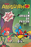 Nosso Amiguinho  n° 298 - Casa Publicadora Brasileira