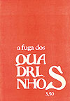 Fuga dos Quadrinhos, A  - Gráfica e Editora Cital