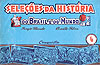 Seleções da História do Brasil e do Mundo  n° 4 - Conquista