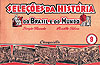 Seleções da História do Brasil e do Mundo  n° 9 - Conquista