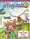 Nosso Amiguinho  n° 604 - Casa Publicadora Brasileira