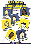 Turma da Excelencia - O Modelo de Excelencia dos Correios  - Designjr