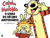 Calvin e Haroldo - O Livro do Décimo Aniversário  - Conrad