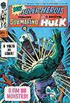 Príncipe Submarino e O Incrível Hulk (Super X)  n° 47 - Ebal