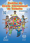 Cartilha do Direito Internacional do Trabalho em Quadrinhos (2ª Edição)  - Independente