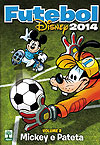 Futebol Disney 2014  n° 2 - Abril