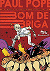 Bom de Briga  - Cia. das Letras