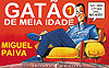 Almanaque do Gatão de Meia-Idade  n° 1 - Objetiva