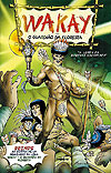 Wakay - O Guardião da Floresta  - sem editora