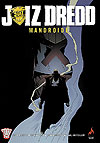 Juiz Dredd: Mandroide  - Mythos