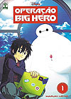 Operação Big Hero  n° 1 - Abril