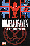 Marvel Knights: Homem-Aranha - 99 Problemas  - Panini