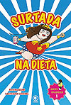 Surtada Na Dieta  n° 1 - Conrad