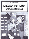 Liz, Uma Heroína Desajeitada  - Independente