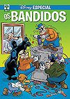 Disney Especial - Os Bandidos  - Abril