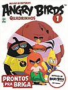 Angry Birds - Novas Aventuras Quadrinhos  n° 1 - Abril