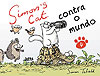 Simon's Cat: Contra O Mundo  - L&PM