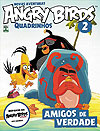 Angry Birds - Novas Aventuras Quadrinhos  n° 2 - Abril