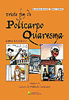 Triste Fim de Policarpo Quaresma  - Companhia Editora Nacional