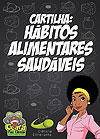 Hábitos Alimentares Saudáveis  - sem editora