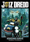 Juiz Dredd: Assassinos Seriais  - Mythos