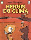 Heróis do Clima  - Abril