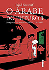 Árabe do Futuro, O  n° 3 - Intrínseca