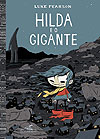 Hilda e O Gigante  - Cia. das Letras