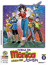 Turma da Mônica Jovem - Primeira Série  n° 3 - Panini