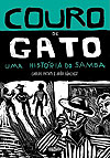 Couro de Gato: Uma História do Samba  - Veneta