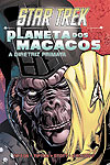 Star Trek/Planeta dos Macacos: A Diretriz Primata  - Novo Século (Geektopia)