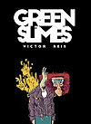 Green Slimes  - Independente