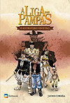 Liga dos Pampas, A: O Entrevero Sinistro  - Edibook