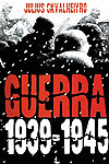 Guerra 1939-1945  - Cactus Artstudio