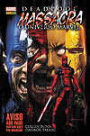 Deadpool Massacra O Universo Marvel  - Panini