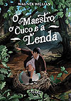 Maestro, O Cuco e A Lenda, O  - Texugo