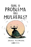 Qual O Problema das Mulheres?  - L&PM