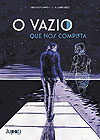 Vazio Que Nos Completa, O  - Marsupial (Jupati Books)