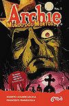 Archie - Mundo dos Mortos  n° 1 - Novo Século (Geektopia)